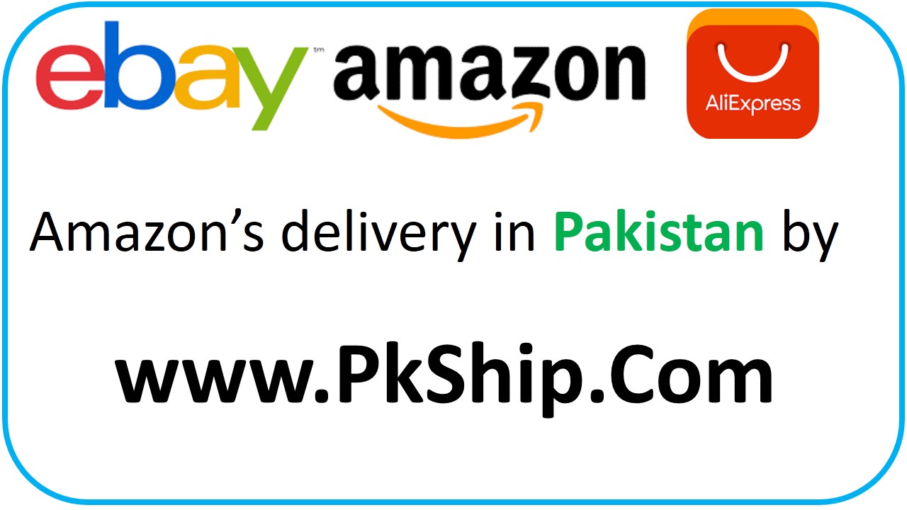 Amazon Delivery in pakistan – PkShip Blog