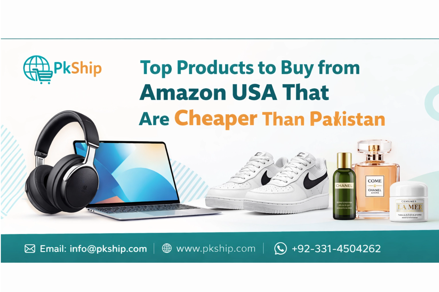 Top Products to Buy from Amazon USA Cheaper Than Pakistan with Pkship.com