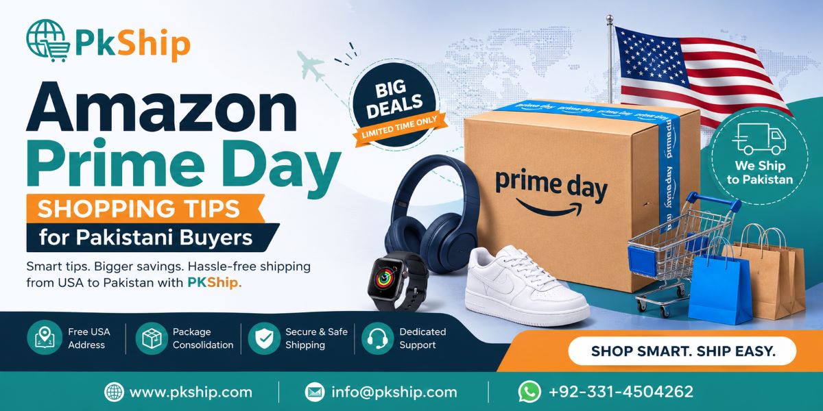 Amazon Prime Day Shopping Tips for Pakistani Buyers